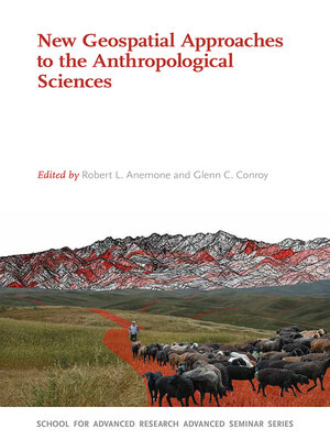 cover image of New Geospatial Approaches to the Anthropological Sciences